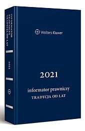 Informator Prawniczy. Tradycja od lat 2021, granatowy (format B6) Informator Prawniczy. Tradycja od lat 2021, granatowy (format B6)